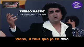 Karaoké Enrico Macias - C'est notre anniversaire (dévocalisé+Bv)