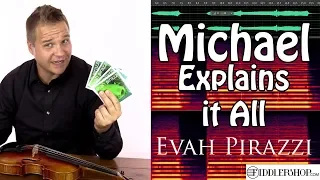 Michael Explains it All - Evah Pirazzi Violin Strings