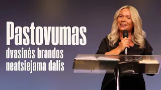 Pastovumas - dvasinės brandos neatsiejama dalis / Vilma Ditkevičius