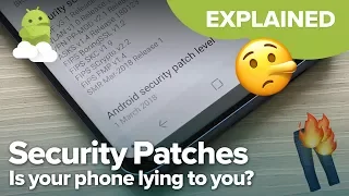 Is your Android phone LYING to you? [Security Patches Explained!]