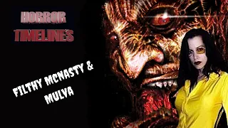 Horror Timelines Episode 65 : Filthy McNasty & Mulva