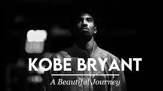 Kobe Bryant - A Beautiful Journey (Tribute Video)