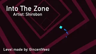 Into The Zone | Shirobon (Project Arrhythmia level made by GincentVeez)