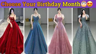 Choose Your Birthday Month🎂 And See Your Beautiful Gown👗#video #trending #birthdaygift #gown #viral