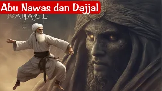 KOCAK! Abu Nawas dan Dajjal