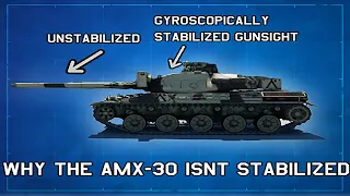 Why the AMX-30 is not stabilized.