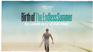 BIRTH OF THE ENDLESS SUMMER trailer | Garage Entertainment