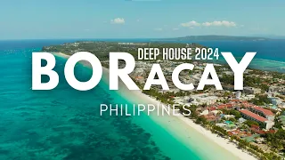 Boracay Island in 4K 🏝 TOP HITS DEEP HOUSE 2024 🎛 Sia, Alan Walker, Maroon 5 and Charlie Puth Styles