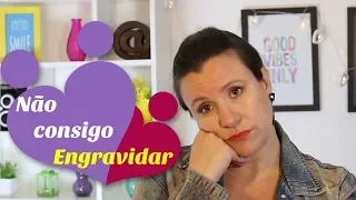 NÃO CONSIGO ENGRAVIDAR, O QUE FAZER? | Monica Romeiro