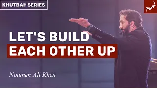 Building Power in Modern Times | Friday Khutbah | Nouman Ali Khan