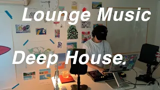 Lounge Music Deep House Mix Set | 라운지 음악 딥하우스 믹스셋