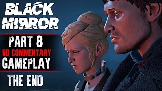 Black Mirror Gameplay - Part 8 THE END - Walkthrough (No Commentary)