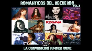 ROMANTICOS DEL RECUERDO VOL 3 - LA CORPORACION SUMMER MUSIC