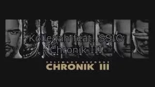 Kollegah feat. SSIO Chronik III (ohne Karate Andi Part)