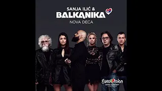2018 Sanja Ilić & Balkanika - Nova Deca