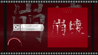 Flaer Smin - Collapse (Full Album) 2014