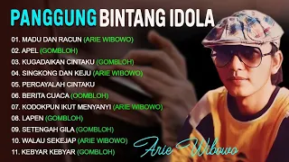 PANGGUNG BINTANG IDOLA ARIE WIBOWO & GOMBLOH - Madu Dan Racun, Apel, Kugadaikan Cintaku