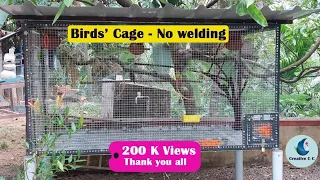 Love birds' cage - no welding