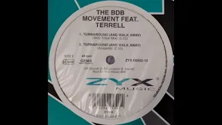 The BDB Movement Feat. Terrell – Turnaround (And Walk Away) (Wild Tribal Mix)