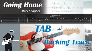 Going Home(Mark Knopfler / Dire Straits) Cover with TAB/Backing Track