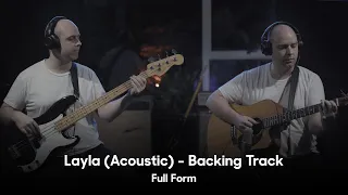 Eric Clapton - Layla - Full Backing Track, Full Form (Acoustic/Unplugged)