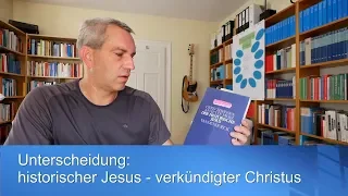 Der historische Jesus: Was wir von ihm wissen können. TheologieKompakt: ST104.1