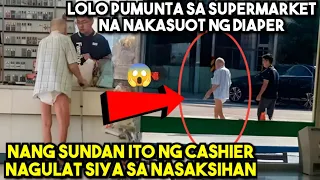 LOLO PUMUNTA SA SUPERMARKET NA NAKASUOT NG DIAPER,NANG SUNDAN ITO NG CASHIER GULAT SYA SA NASAKSIHAN