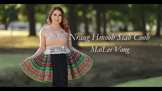 MAILEE VANG  ..Nraug Hmoob Siab Coob..(Official Music) 2022-2023 / Nkauj tawm tshiab..NKAUJ LOM ZEM.