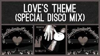 The Love Unlimited Orchestra - Love’s Theme (Special Disco Mix)