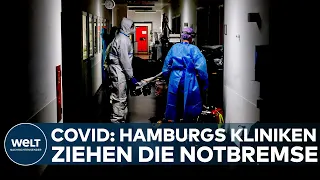 HAMBURG: Corona! Jetzt ziehen die Krankenhäuser die Notbremse - Planbare Operationen werden abgesagt