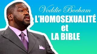 LA BIBLE ET L'HOMOSEXUALITE | Voddie Bocham en francais | Traduction Maryline Orcel