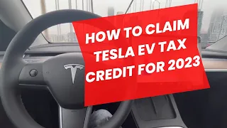 Did you buy a Tesla in 2023? Watch this video to know how to claim $7500 Federal Tax Credit?