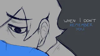 When I Don't Remember You // OC ANIMATIC