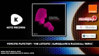 Forcing Function - The Longing (Sumsquare & Mackoall Remix)
