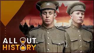 The Full History Of Canada's Unsung Heroism During WW1 | Far From Home Full Series | All Out History