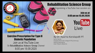 Exercise Prescription For Type II Diabetic Population-By Dr. Aparna Kondapalli PT