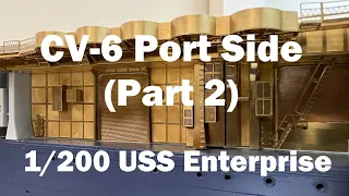 CV-6 Port Side Part 2