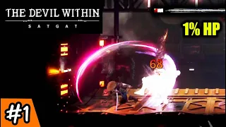 This Game is Now on Early Access | The Devil Within: Satgat Gameplay