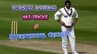 All Wasim Akram Hat-Tricks in Cricket | SULTAN OF SWING...KING OF YORKERS!!