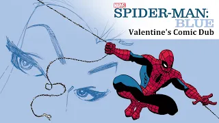 Spider-Man Blue - Valentine's Comic Dub