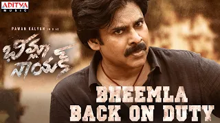 Bheemla Back On Duty | Bheemla Nayak Songs | Pawan Kalyan | Rana |Trivikram |SaagarKChandra |ThamanS