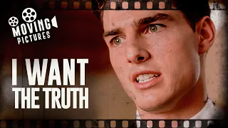 You can't handle the truth! | A Few Good Men (Tom Cruise, Jack Nicholson)