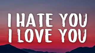 gnash - i hate you, i love you (Lyrics) ft. olivia o'brien