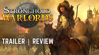 Stronghold Warlords - Trailer Review