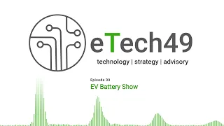 #39 | EV Battery Show - Keynote Speech on Key Trends Driving Electrification