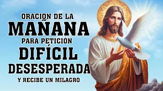 ORACIÓN MILAGROSA AL ESPIRITU SANTO PARA PETICIÓN DIFÍCIL, DESESPERADA Y RECIBE UN MILAGRO EN TU VID