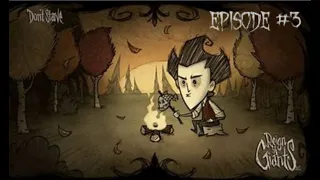 Don't Starve Reign of Giants (Wilson) episode. #3