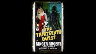 The Thirteenth Guest 1932 | Classic Mystery Drama| Vintage Full Movies | Crime Drama