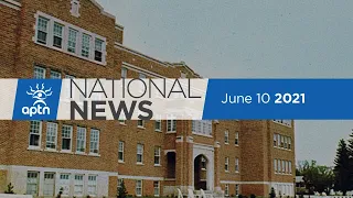 APTN National News June 10, 2021 – Identifying potential grave sites, Kamloops investigation