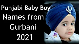 Punjabi baby boy names from Gurbani / पंजाबी लड़कों के नए नाम 2021